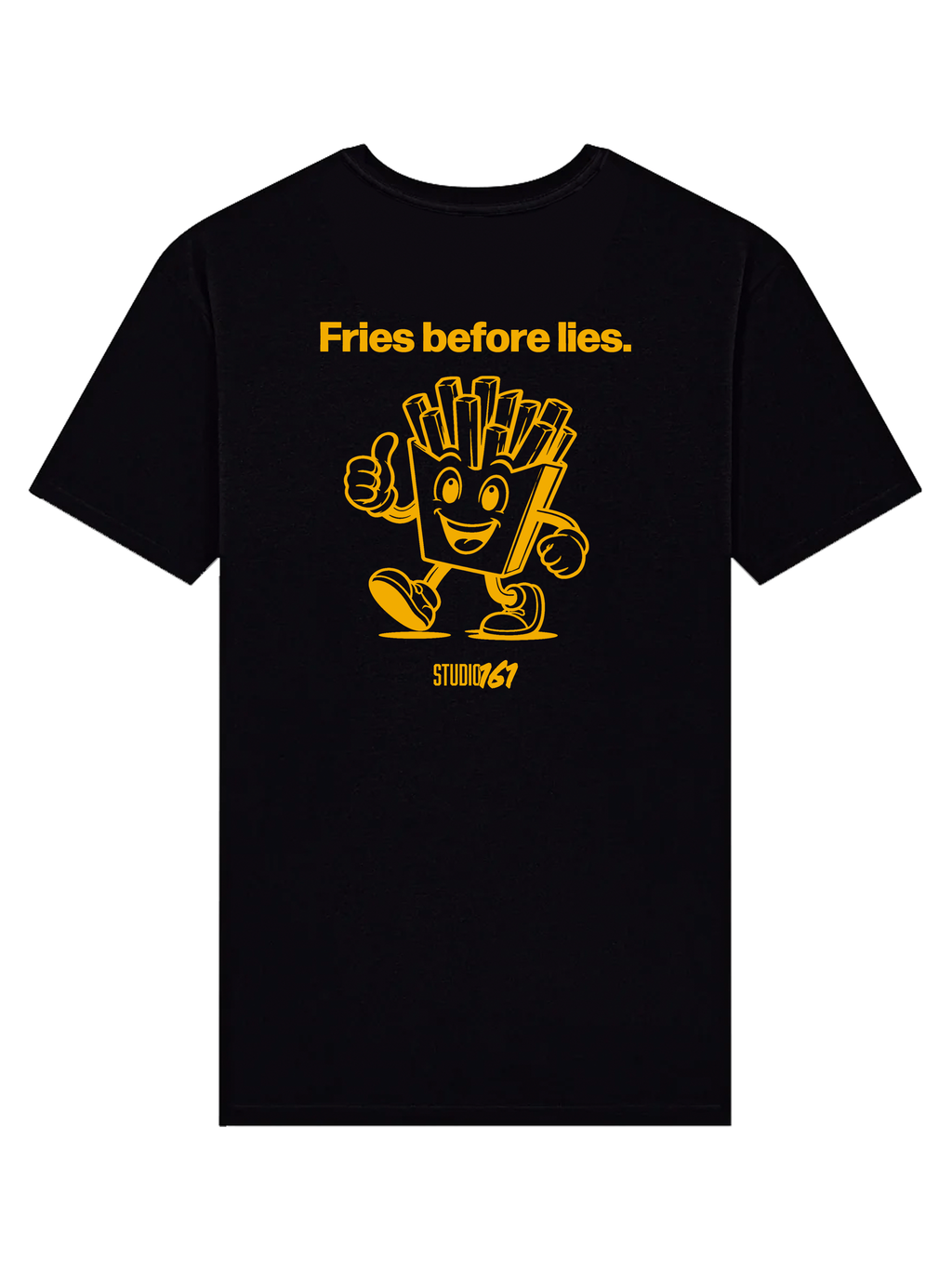Fries before lies Oversized T-Shirt