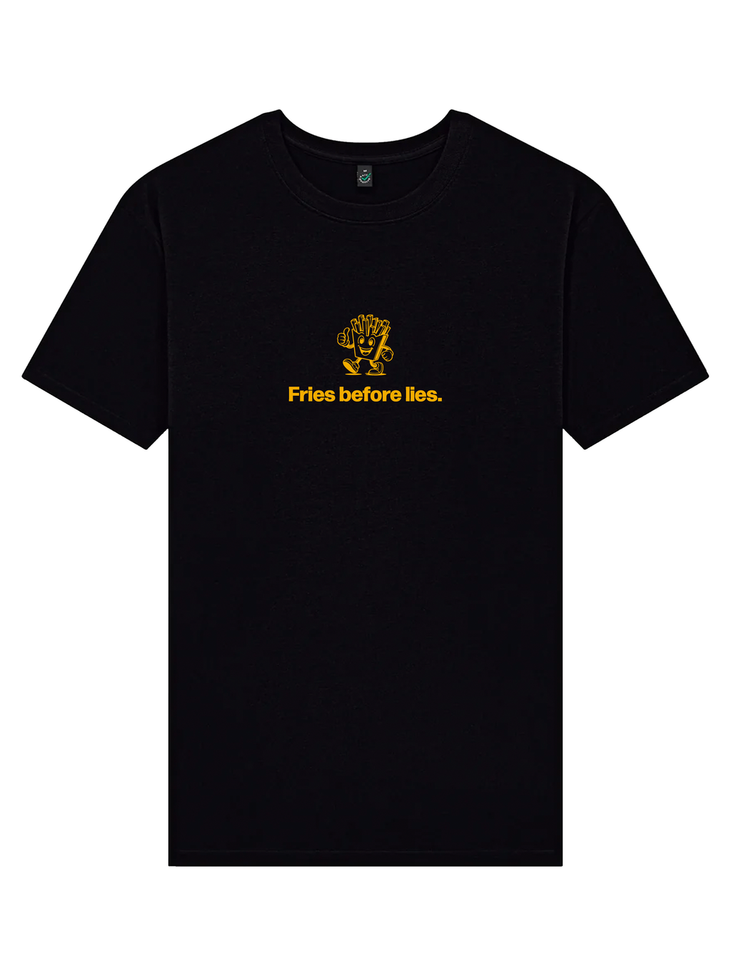 Fries before lies Oversized T-Shirt